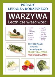 Okładka książki Warzywa Lecznicze właściwości