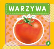 Warzywa. Autor: WYDAWNICTWO SKRZAT. Dadada.pl Okładka książki Warzywa
