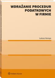 Wdrażanie procedur podatkowych w firmie. Autor: Łukasz Kempa. Dadada.pl Okładka książki Wdrażanie procedur podatkowych w firmie