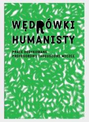 Okładka książki Wędrówki Humanisty