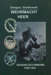 Wehrmacht Heer, odznaki szturmowe 1939-1943. Autor: Grzegorz Grześkowiak. Dadada.pl Okładka książki Wehrmacht Heer, odznaki szturmowe 1939-1943