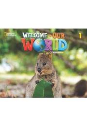 Welcome to Our World 2ed Level 1 SB + online NE. Autor: Jill Korey O'Sullivan, Joan Kang Shin. Dadada.pl Okładka książki Welcome to Our World 2ed Level 1 SB + online NE