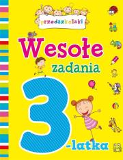Wesołe zadania 3-latka. Autor: Lekan Elżbieta, Myjak Joanna. Dadada.pl Okładka książki Wesołe zadania 3-latka