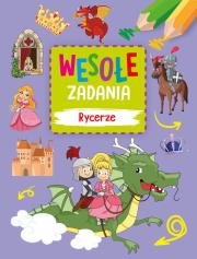 Wesołe zadania. Rycerze. Autor: Monika Kalinowska. Dadada.pl Okładka książki Wesołe zadania. Rycerze