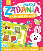 Okładka książki Wesołe zadania z królikiem magikiem. Aktywizująca książeczka z naklejkami 4+