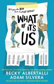 What If It's Us. Autor: Becky Albertalli, Adam Silvera. Dadada.pl Okładka książki What If It's Us