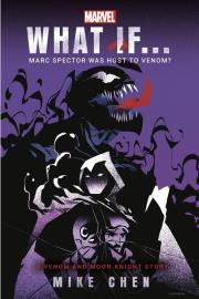 What If. . .  Marc Spector Was Host to Venom?. Autor: Chen, Mike. Dadada.pl Okładka książki What If. . .  Marc Spector Was Host to Venom?