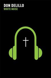 White Noise. Autor: DeLillo Don. Dadada.pl Okładka książki White Noise