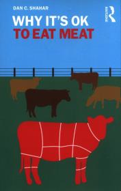 Okładka książki Why It's Okay to Eat Meat