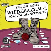 Wiedźma.com.pl. komedia paranormalna audiobook. Autor: Białołęcka Ewa. Dadada.pl Okładka książki Wiedźma.com.pl. komedia paranormalna audiobook