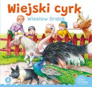 Wiejski cyrk. Autor: Drabik Wiesław, Kłapyta Andrzej. Dadada.pl Okładka książki Wiejski cyrk