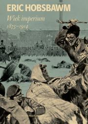 Wiek imperium: 1875-1914 wyd. 2. Autor: Hobsbawm Eric. Dadada.pl Okładka książki Wiek imperium: 1875-1914 wyd. 2