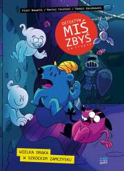 Wielka draka w szkockim zamczysku. Detektyw Miś Zbyś na tropie. Autor: Piotr Nowacki, Maciej Jasiński, Tomasz Kaczkowski. Dadada.pl Okładka książki Wielka draka w szkockim zamczysku. Detektyw Miś Zbyś na tropie