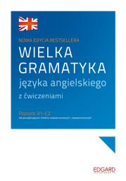 Okładka książki Wielka gramatyka języka angielskiego. Wielka gramatyka wyd. 4