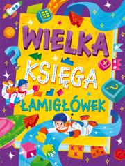 Okładka książki Wielka księga łamigłówek