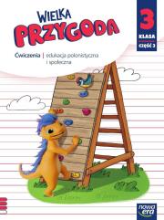 Okładka książki Wielka Przygoda klasa 3 część 3 Zeszyt ćwiczeń zintegrowanych 61505