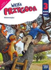 Okładka książki Wielka Przygoda SP 3 Matematyka Podr. cz.1 2022 NE