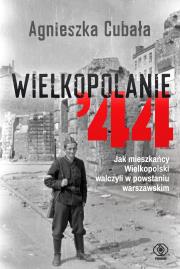 Wielkopolanie 44. Jak mieszkańcy Wielkopolski.... Autor: Agnieszka Cubała. Dadada.pl Okładka książki Wielkopolanie 44. Jak mieszkańcy Wielkopolski...