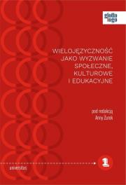 Okładka książki Wielojęzyczność jako wyzwanie społeczne kulturowe i edukacyjne