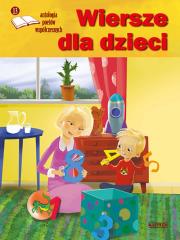 Okładka książki Wiersze dla dzieci. Antologia poetów współczesnych. Edycja 13