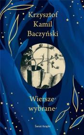 Wiersze wybrane (edycja kolekcjonerska). Autor: Baczyński Krzysztof Kamil. Dadada.pl Okładka książki Wiersze wybrane (edycja kolekcjonerska)