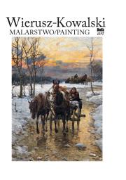 Wierusz-Kowalski. Malarstwo. Autor: Ptaszyńska Eliza. Dadada.pl Okładka książki Wierusz-Kowalski. Malarstwo