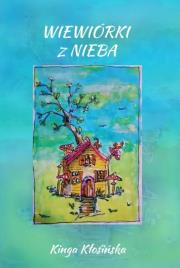 Wiewiórki z nieba. Autor: Kinga Anna Kłosińska. Dadada.pl Okładka książki Wiewiórki z nieba