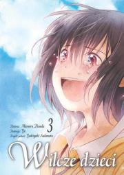 Wilcze dzieci. Tom 3. Autor: Mamoru Hosoda. Dadada.pl Okładka książki Wilcze dzieci. Tom 3