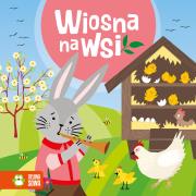 Wiosna na wsi. Wiosenne bajeczki. Autor: Opracowanie zbiorowe. Dadada.pl Okładka książki Wiosna na wsi. Wiosenne bajeczki