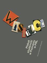 Okładka książki Wisielce. Plakat studencki w Poznaniu w PRL