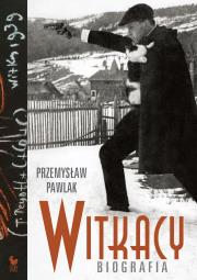 Witkacy. Biografia. Autor: Pawlak Przemysław. Dadada.pl Okładka książki Witkacy. Biografia