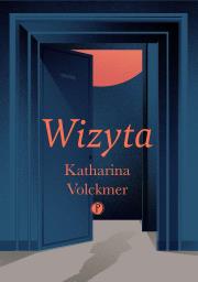Wizyta. Autor: Katharina Volckmer. Dadada.pl Okładka książki Wizyta