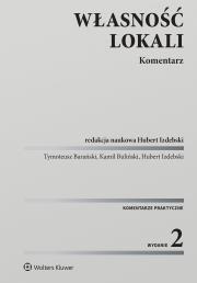 Własność lokali. Komentarz. Autor: Buliński Kamil, Izdebski Hubert, Barański Tymoteusz. Dadada.pl Okładka książki Własność lokali. Komentarz