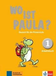 Okładka książki Wo ist Paula? 1 Arbeitsbuch + CD