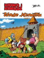 Woje Mirmiła. Część 3. Kajko i Kokosz wyd. 2024. Autor: Janusz Christa. Dadada.pl Okładka książki Woje Mirmiła. Część 3. Kajko i Kokosz wyd. 2024