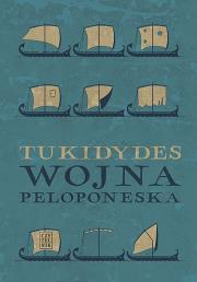 Wojna peloponeska. Autor: Tukidydes. Dadada.pl Okładka książki Wojna peloponeska