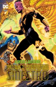 Wojna z Korpusem Sinestro. Autor: Opracowanie zbiorowe. Dadada.pl Okładka książki Wojna z Korpusem Sinestro