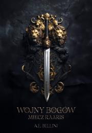 Okładka książki Wojny Bogów Miecz Raaris