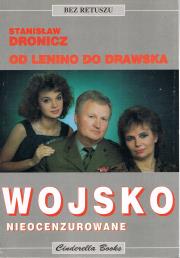 Okładka książki Wojsko nieocenzurowane. Od lenino do Drawska