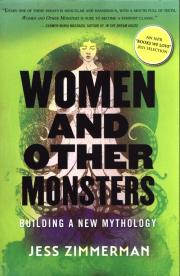 WOMEN AND OTHER MONSTERS. Autor: Zimmerman Jess. Dadada.pl Okładka książki WOMEN AND OTHER MONSTERS