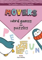 Word Games and Puzzles: Movers + DigiBook. Autor: Viv Lambert, Pelteret Cheryl. Dadada.pl Okładka książki Word Games and Puzzles: Movers + DigiBook