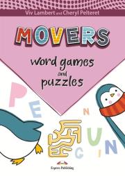 Word Games and Puzzles: Movers. Autor: Viv Lambert, Pelteret Cheryl. Dadada.pl Okładka książki Word Games and Puzzles: Movers