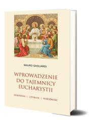 Okładka książki Wprowadzenie do tajemnicy Eucharystii
