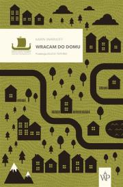 Wracam do domu. Autor: Karin Smirnoff. Dadada.pl Okładka książki Wracam do domu