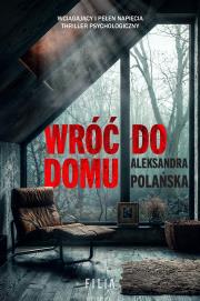 Okładka książki Wróć do domu