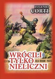 Okładka książki Wrócili tylko nieliczni. 28 dni na froncie rosyjskim zima 1942-1943