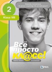 Wsio prosto kl@ss 2 Materiały ćwiczeniowe do języka rosyjskiego dla początkujących. Autor: Barbara Chlebda, Danecka Irena. Dadada.pl Okładka książki Wsio prosto kl@ss 2 Materiały ćwiczeniowe do języka rosyjskiego dla początkujących
