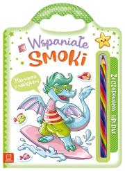 Okładka książki Wspaniałe smoki. Malowanka z naklejkami. Zaczarowana kredka