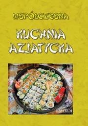Okładka książki Współczesna kuchnia azjatycja