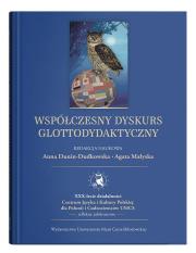 Współczesny dyskurs glottodydaktyczny. Autor: Opracowanie zbiorowe. Dadada.pl Okładka książki Współczesny dyskurs glottodydaktyczny